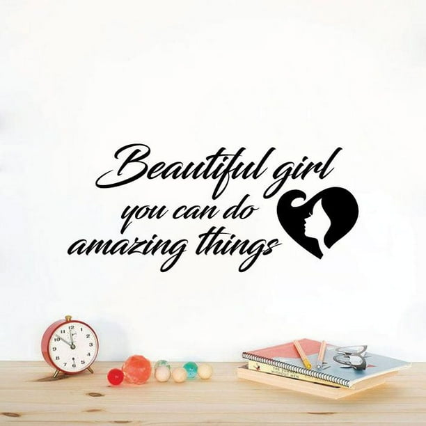 BEAUTIFUL GIRL YOU CAN DO AMAZING THINGS Vinyl Wall Decal Decor Sticker BEAUTIFUL GIRL YOU CAN DO AMAZING THINGS Vinyl Wall Decal Decor Sticker